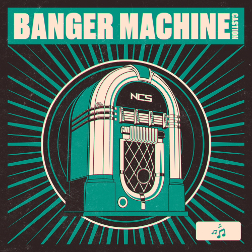 Castion - Banger Machine