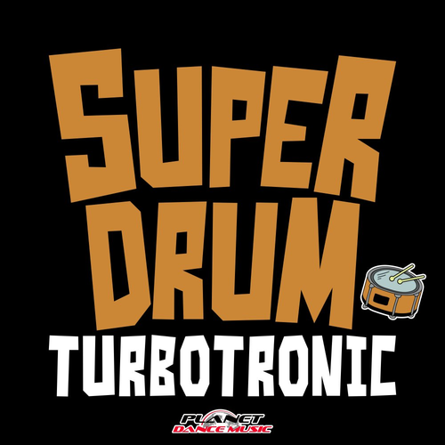 Turbotronic - Super Drum