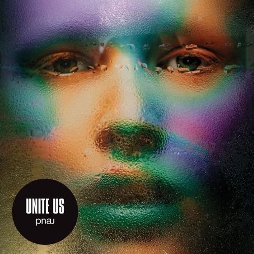 Pnau - Unite Us (Xilent Remix)