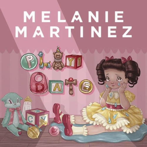 Melanie Martinez - Play Date